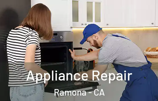 Appliance Repair Ramona - CA