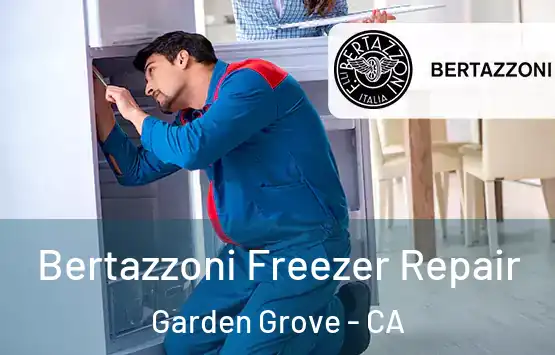  Bertazzoni Freezer Repair Garden Grove - CA