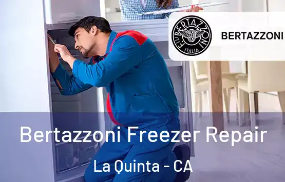  Bertazzoni Freezer Repair La Quinta - CA