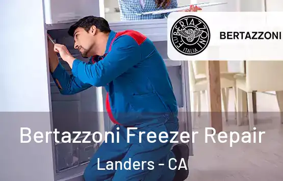  Bertazzoni Freezer Repair Landers - CA