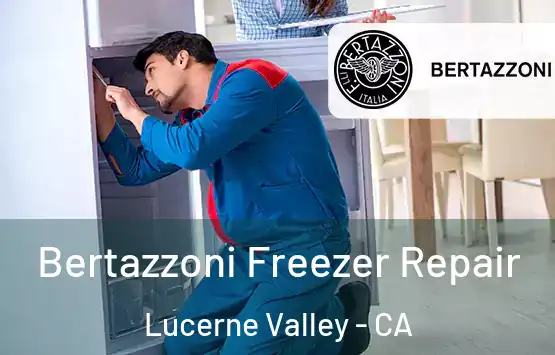  Bertazzoni Freezer Repair Lucerne Valley - CA