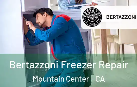  Bertazzoni Freezer Repair Mountain Center - CA