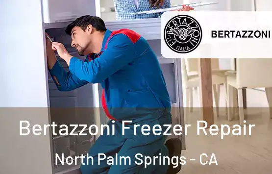  Bertazzoni Freezer Repair North Palm Springs - CA