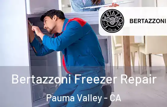  Bertazzoni Freezer Repair Pauma Valley - CA