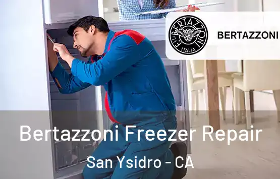  Bertazzoni Freezer Repair San Ysidro - CA