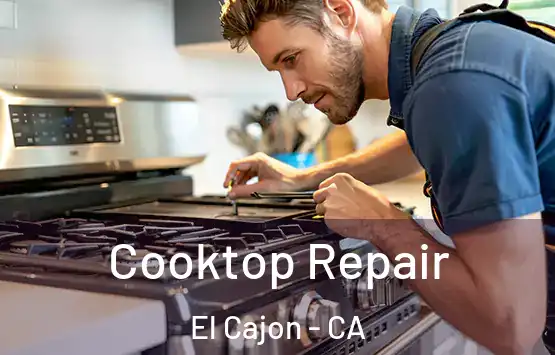  Cooktop Repair El Cajon - CA