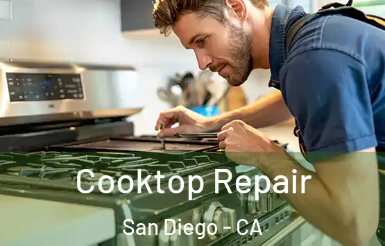  Cooktop Repair San Diego - CA
