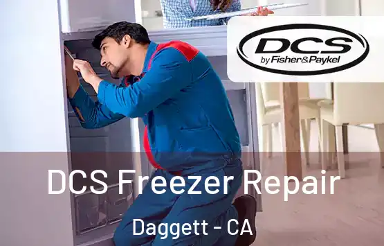  DCS Freezer Repair Daggett - CA