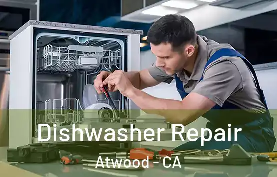  Dishwasher Repair Atwood - CA