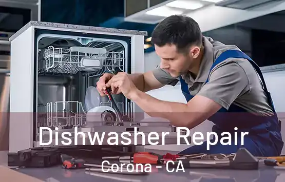  Dishwasher Repair Corona - CA