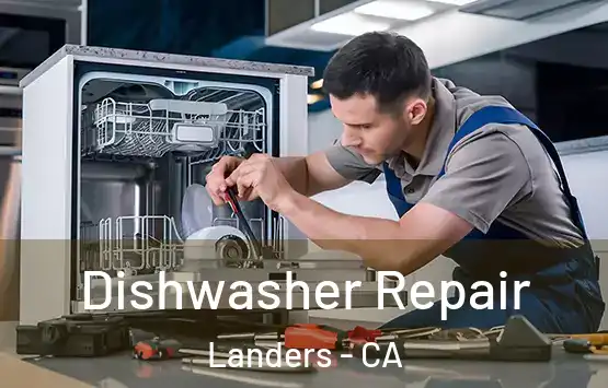  Dishwasher Repair Landers - CA