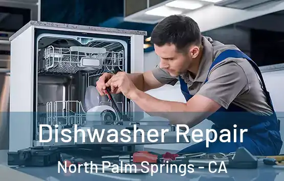  Dishwasher Repair North Palm Springs - CA