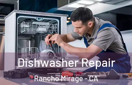 Dishwasher Repair Rancho Mirage - CA