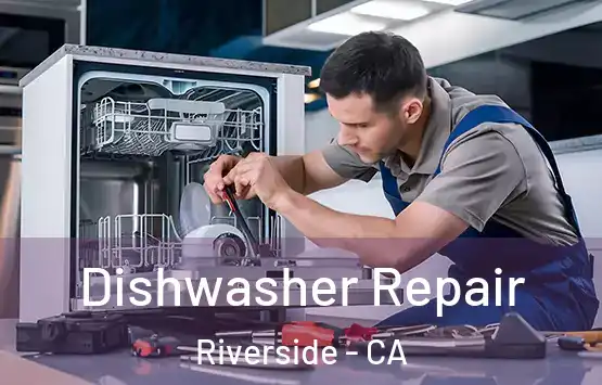  Dishwasher Repair Riverside - CA
