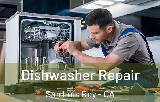  Dishwasher Repair San Luis Rey - CA