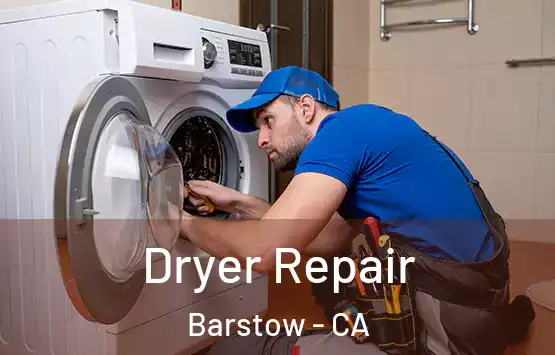  Dryer Repair Barstow - CA