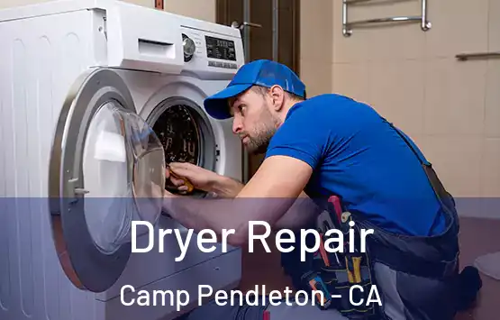  Dryer Repair Camp Pendleton - CA