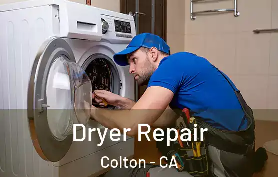  Dryer Repair Colton - CA