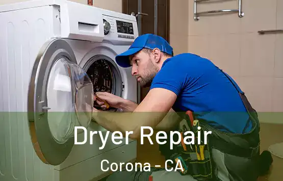  Dryer Repair Corona - CA