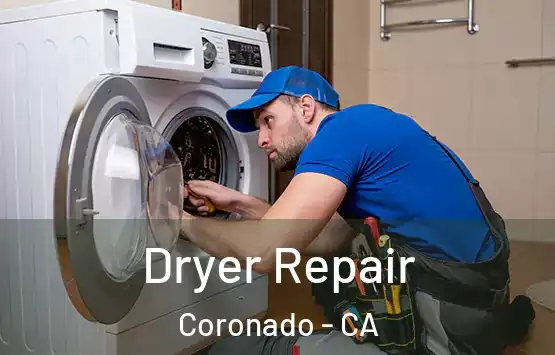  Dryer Repair Coronado - CA