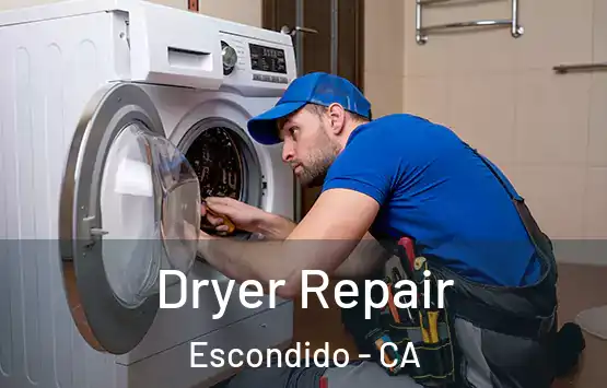  Dryer Repair Escondido - CA