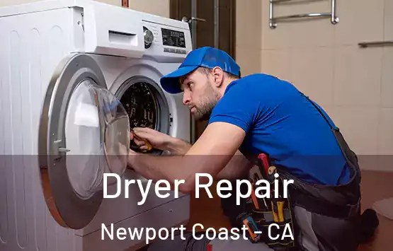  Dryer Repair Newport Coast - CA