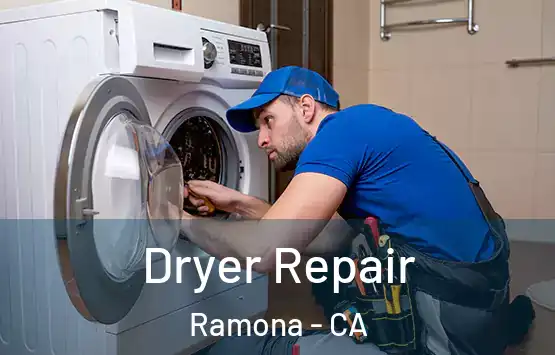  Dryer Repair Ramona - CA