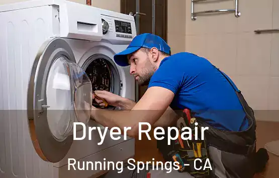  Dryer Repair Running Springs - CA