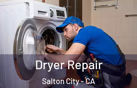  Dryer Repair Salton City - CA