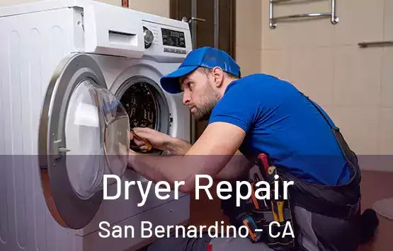  Dryer Repair San Bernardino - CA