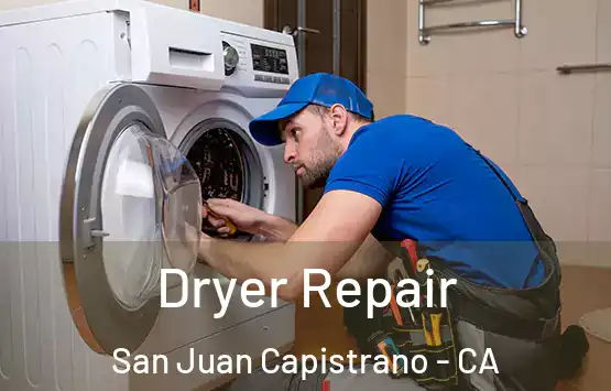  Dryer Repair San Juan Capistrano - CA
