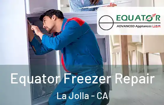  Equator Freezer Repair La Jolla - CA