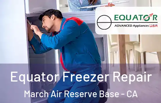  Equator Freezer Repair March Air Reserve Base - CA