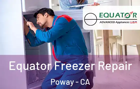  Equator Freezer Repair Poway - CA