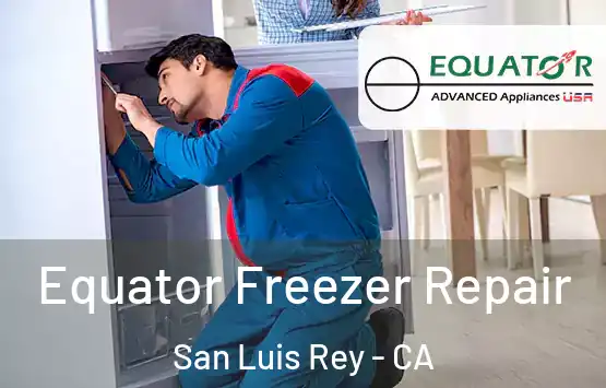  Equator Freezer Repair San Luis Rey - CA