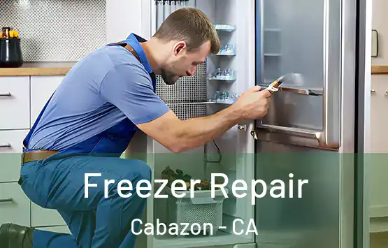  Freezer Repair Cabazon - CA