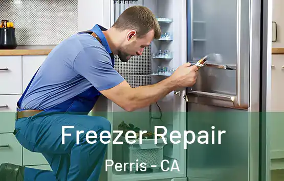  Freezer Repair Perris - CA