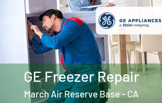  GE Freezer Repair March Air Reserve Base - CA