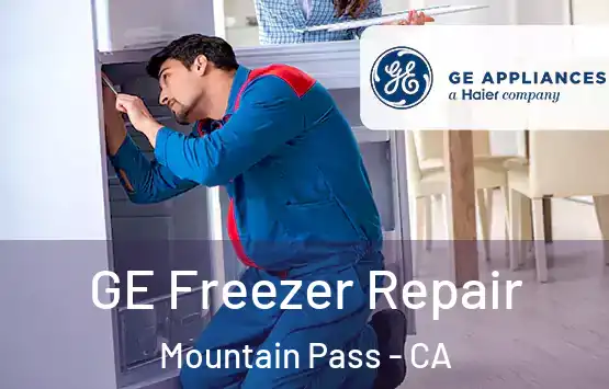  GE Freezer Repair Mountain Pass - CA