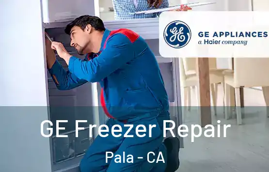  GE Freezer Repair Pala - CA