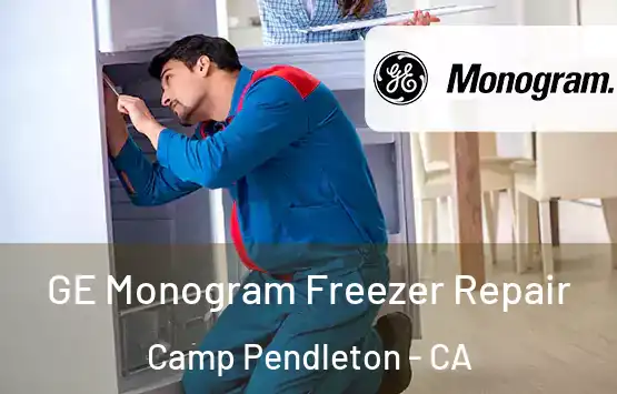  GE Monogram Freezer Repair Camp Pendleton - CA