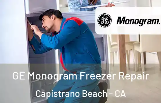  GE Monogram Freezer Repair Capistrano Beach - CA