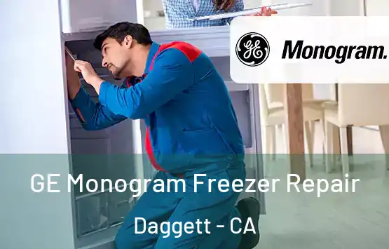  GE Monogram Freezer Repair Daggett - CA