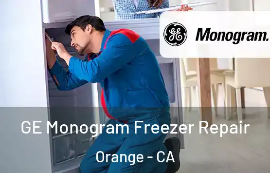  GE Monogram Freezer Repair Orange - CA