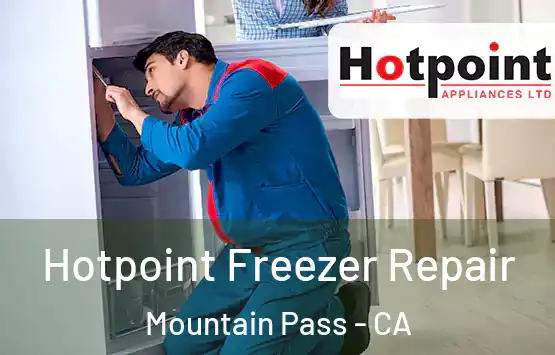  Hotpoint Freezer Repair Mountain Pass - CA