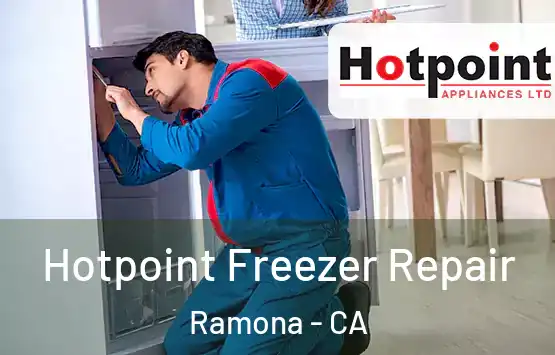  Hotpoint Freezer Repair Ramona - CA