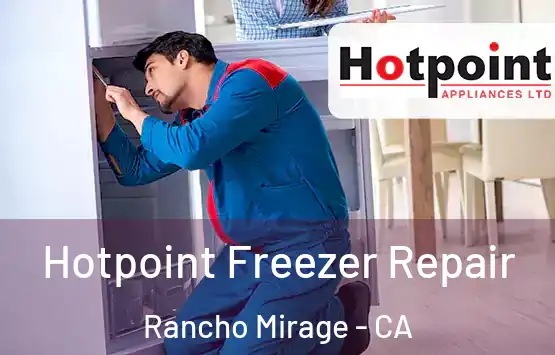  Hotpoint Freezer Repair Rancho Mirage - CA