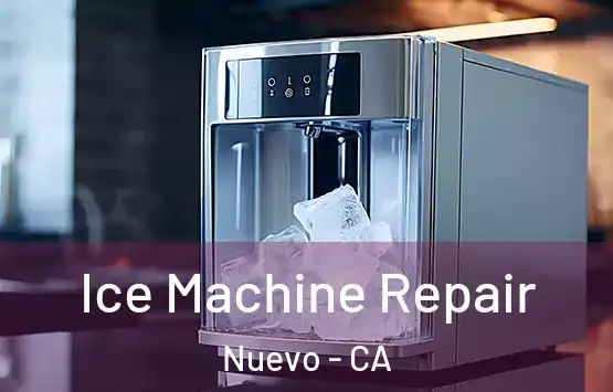  Ice Machine Repair Nuevo - CA