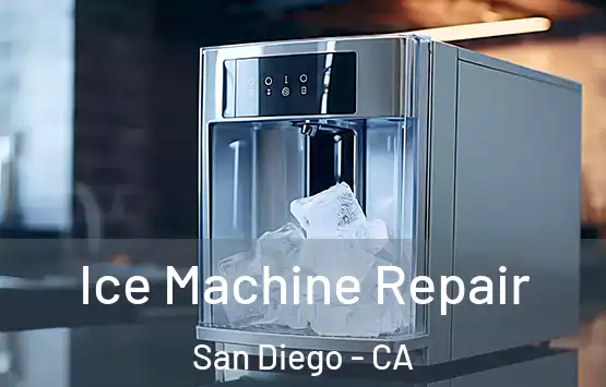 Ice Machine Repair San Diego - CA