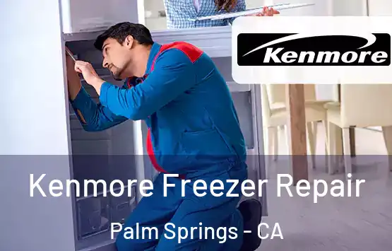  Kenmore Freezer Repair Palm Springs - CA